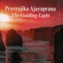 New Title: Pravrajika Ajayaprana – The Guiding Light